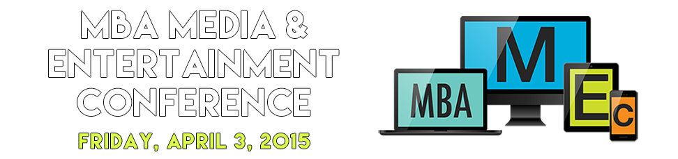 MBA Media & Entertainment Conference